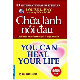 Chữa Lành Nỗi Đau (Tái Bản 2016)